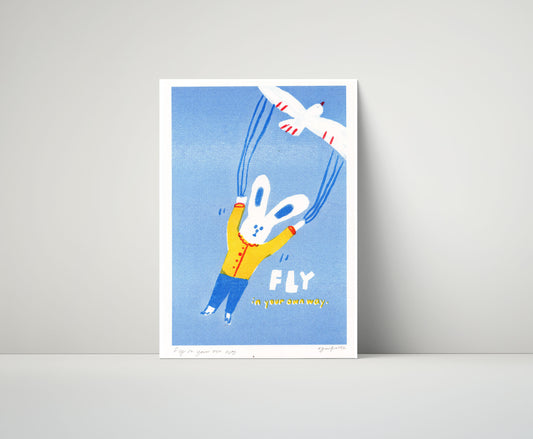 Fly in your own way Risograph Artprint