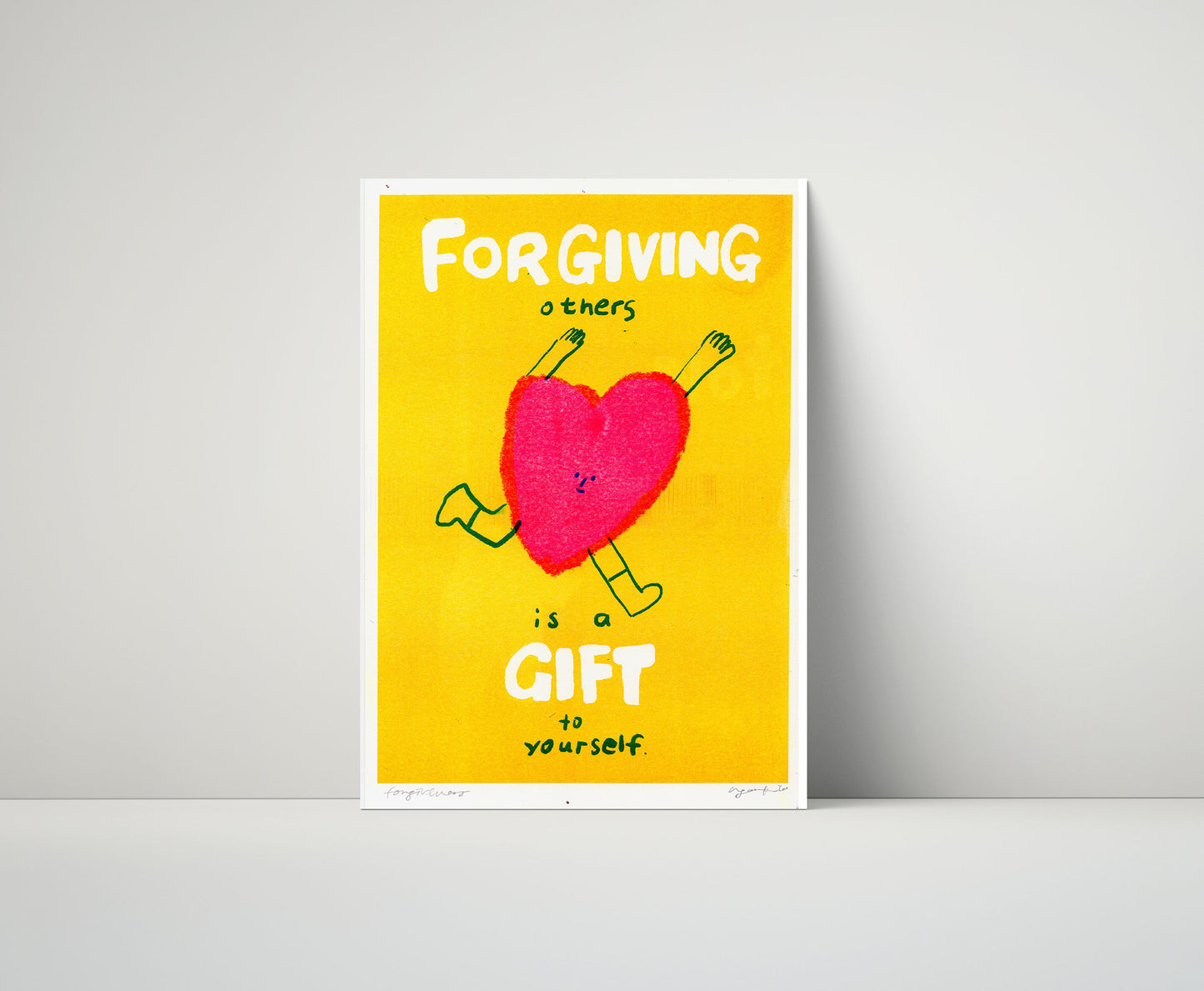 Forgiving others is a gift to yourself -  Risograph Artprint