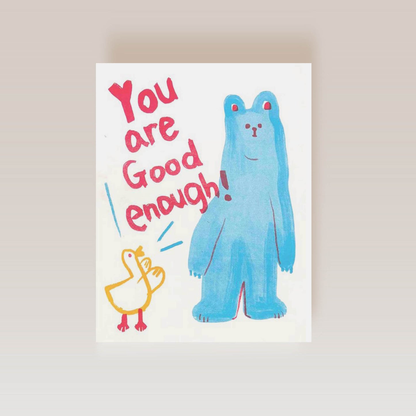 You're Good Enough Risograph Artprint